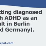 An infographic highlighting the growing trend of adult ADHD diagnoses in Berlin and across Germany.
